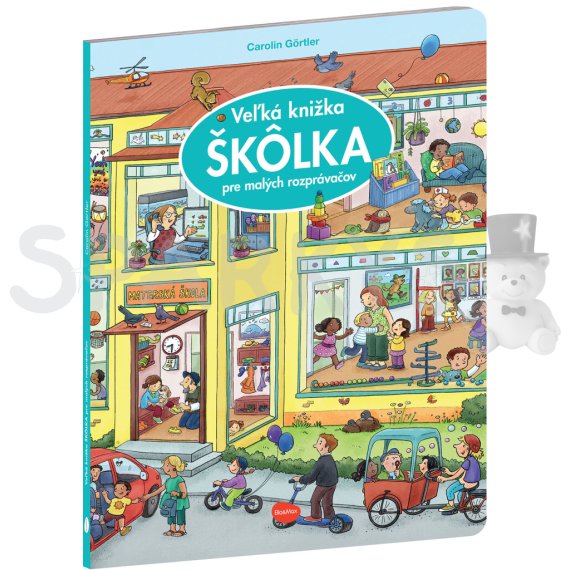 Ella&amp;Max Veľká knižka ŠKÔLKA pre malých rozprávačov                    
